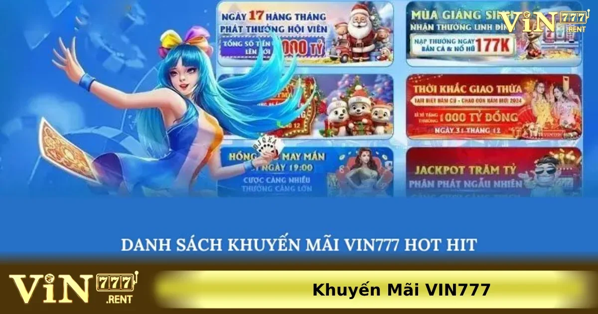 Khuyến Mãi VIN777 2 Danh sách các chương trình khuyến mãi Vin777 hot nhất
